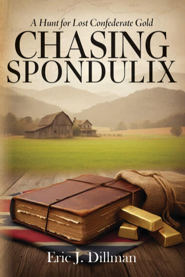 Cover of Chasing Spondulix by Eric J. Dillman
